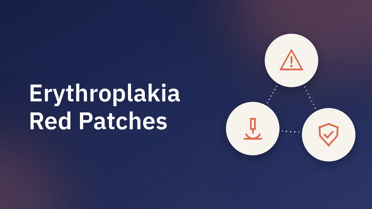 Is That Red Patch in Your Mouth Precancer? Erythroplakia